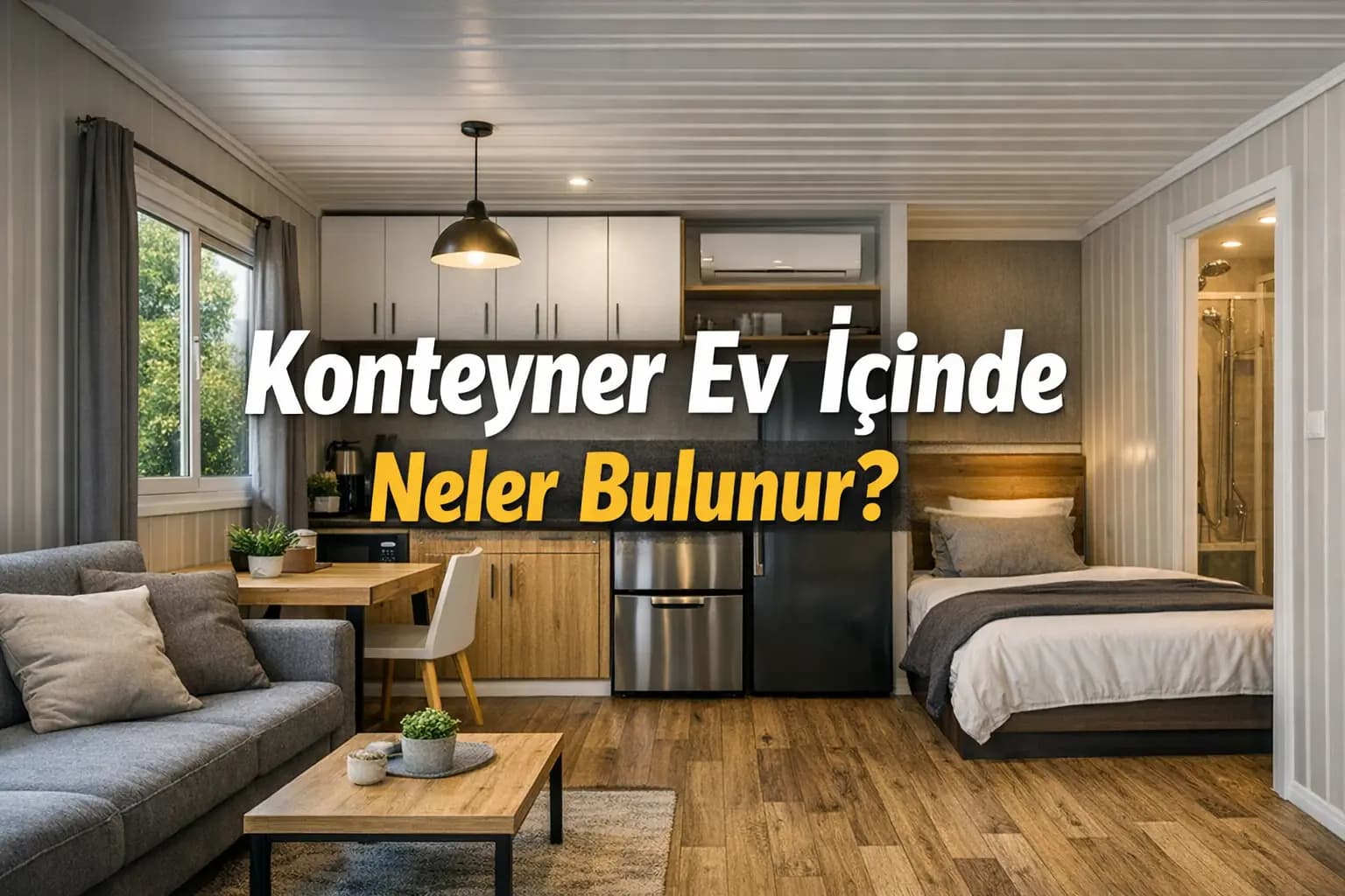 Konteyner Ev İçinde Neler Bulunur?